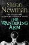 [Catherine LeVendeur 03] • The Wandering Arm